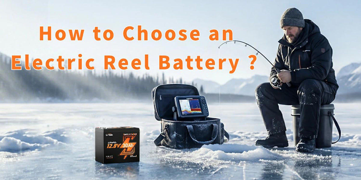 how to choose electric reel battery