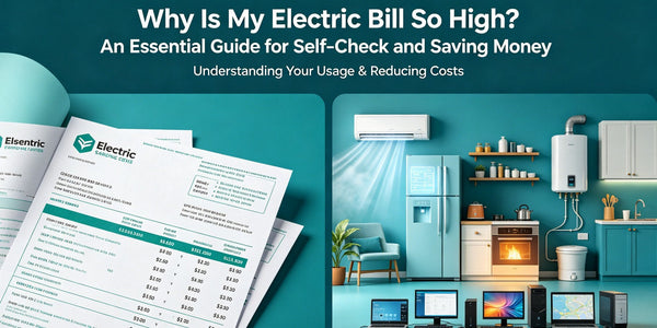 Why Is My Electric Bill So High