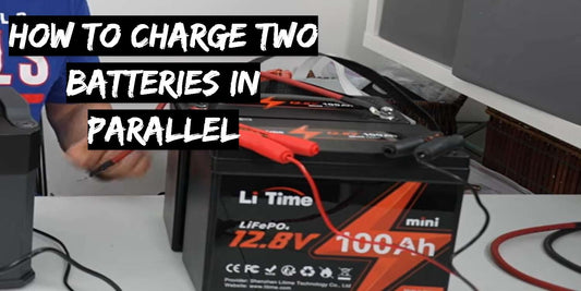 How to Charge Two Batteries in Parallel