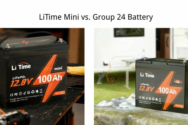 LiTime Mini vs. Group 24 Battery: Which 12V 100Ah LiFePO4 is Right for You?