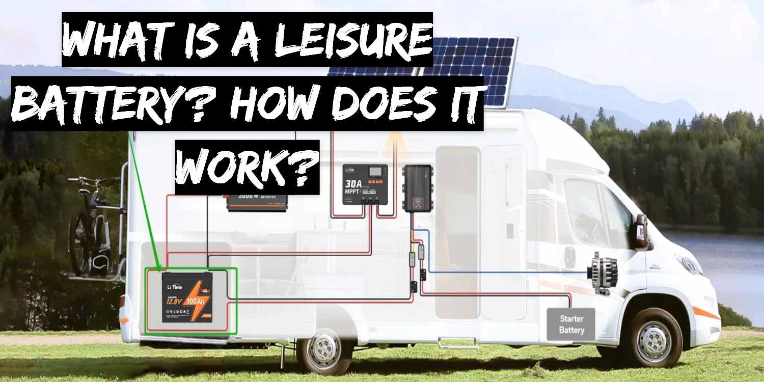 what is a leisure battery