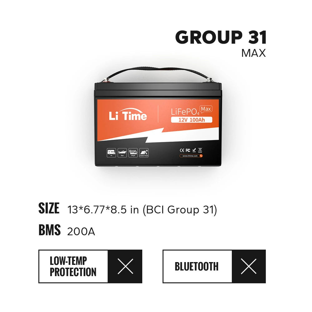 LiTime 12V 100Ah Group 31 LiFePO4 MAX battery with 200A BMS, compact size (13x6.77x8.5in), no Bluetooth/low-temp