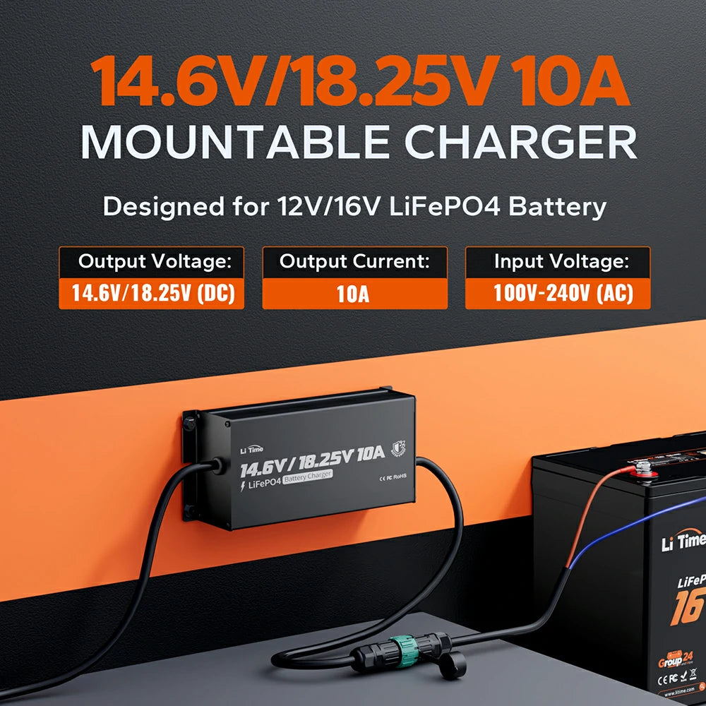 LiTime 12V/16V charger: 14.6V/18.25V, 10A output, designed for LiFePO4 batteries, 100-240V input
